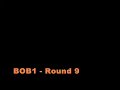 B.O.B n°1 - Round 9
