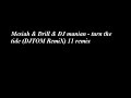 Mesiah & Drill & DJ manian - turn the tide (DJTOM remix) 11
