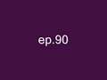 Take A Breath ep.90