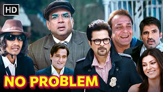NO PROBLEM  Hindi Comedy Movie  Paresh Rawal Comed