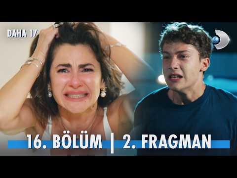 Daha On Yedi 16. Bölüm 2. Fragmanı                                                                                                                                                                                                                        