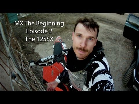 The KTM 125SX, Episode 2, MX The Beginning