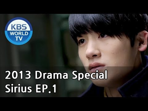 Sirius | 시리우스 - Ep. 1 (Drama Special / 2013.01.06)
