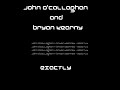 john ocallaghan   bryan kearney   exactly