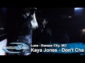 Kaya Jones - Don't Cha (Live @ Luna)