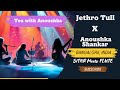 Jethro Tull Jugalbandhi with Anoushka.MPG