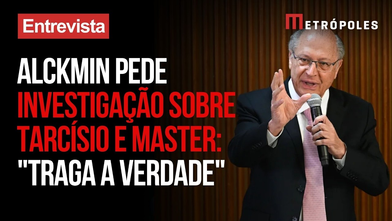 Alckmin pede investigação sobre Tarcísio e Master: "Traga a verdade"