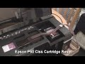 Epson P50 Printer Reset Ciss Cartridge Not Recognised Fix Help