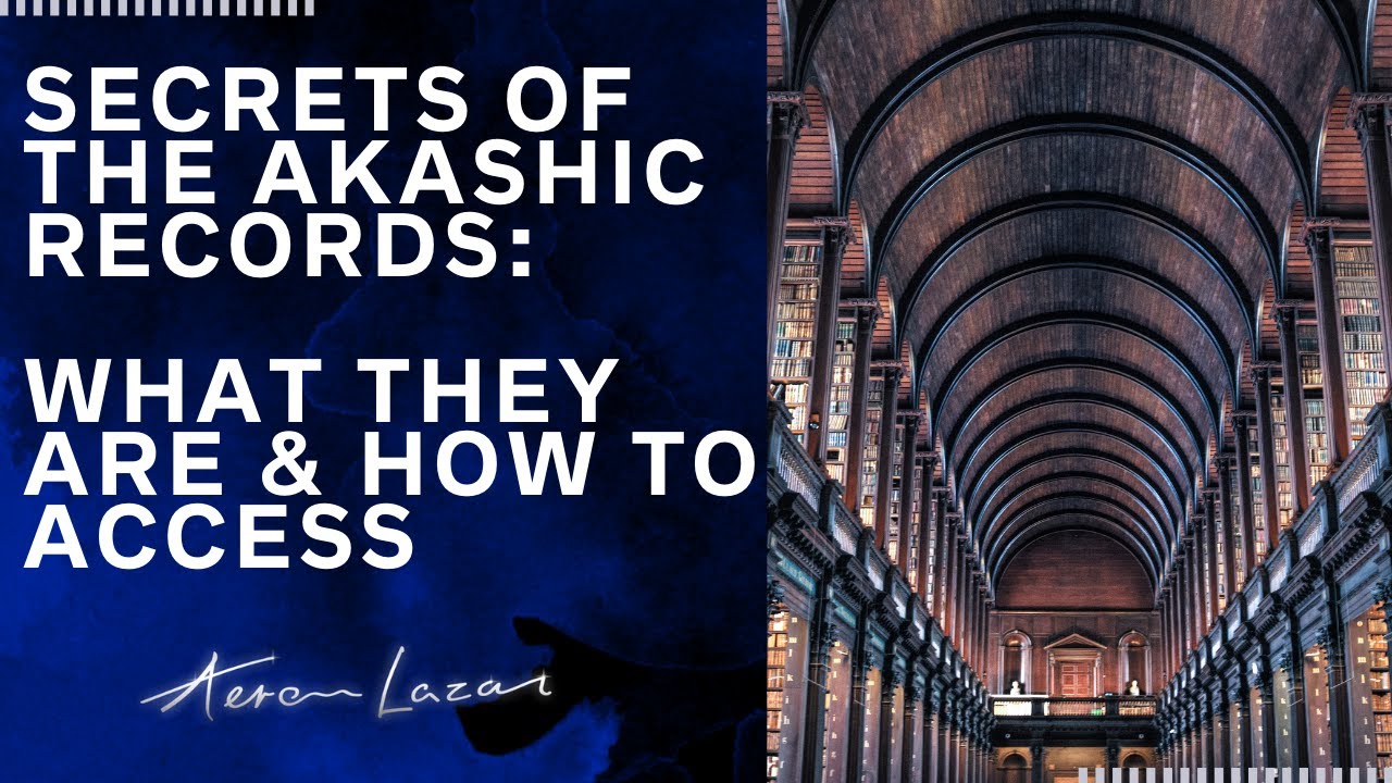 What are the Akashic Records? How to access the Akashic Realm?