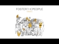 Foster the people - Pumped Up Kicks (Torches - Full Album)