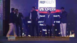 Winner of Prop Reality Real Estate Awards 2017 - DARSHANAM CENTRAL PARK,VADODARA.