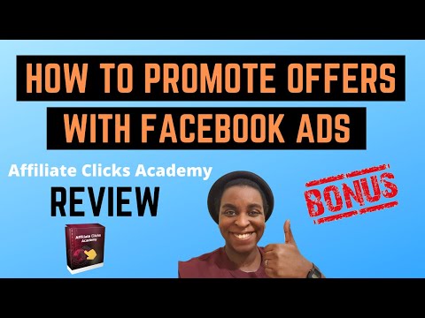 Affiliate Clicks Academy Review + Bonuses 🔥 How To Make Money With Facebook Ads 🔥
