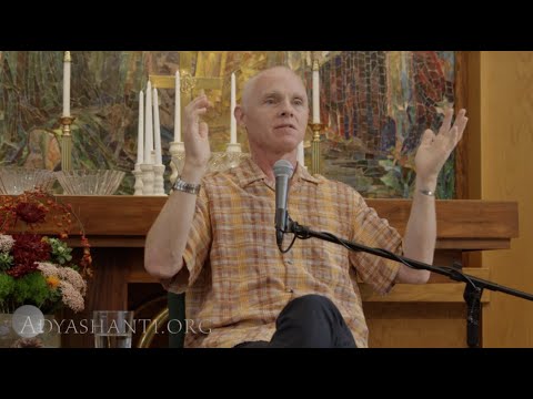 Adyashanti Video: A Direct Encounter With Your Immediate Experience