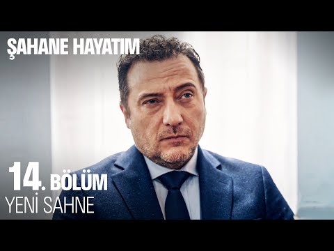 Şahane Hayatım 14. Bölüm Ön İzleme                                                                                                                                                                                                                        