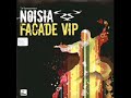 Noisia - Facade (VIP MIX)