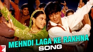 Mehndi Laga Ke Rakhna - Song - Dilwale Dulhania Le