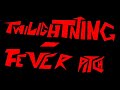 Twilightning - Fever Pitch