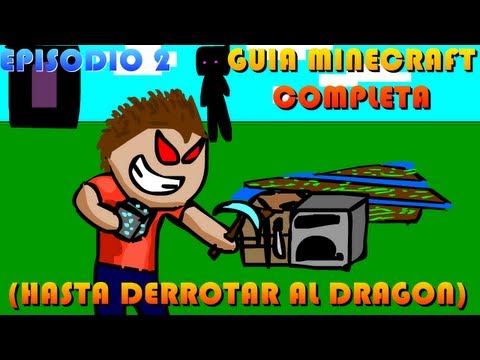 Guia Minecraft #2 | Español COMPLETA (Hasta derrotar al Dragón) ¡A TODA VELOCIDAD!