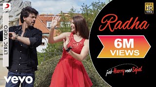 Radha Lyric Video - Jab Harry Met SejalShah Rukh K
