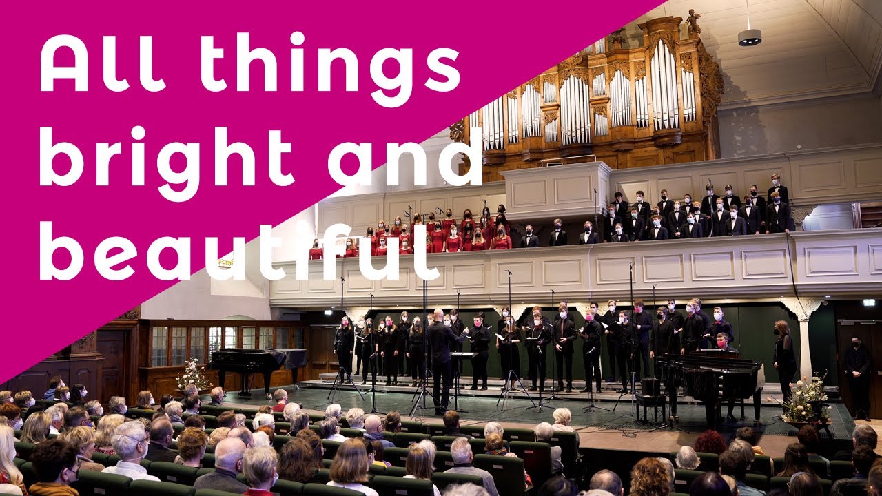 All things bright and beautiful (Auszug) - Konzertmitschnitt 2022 - LANDESJUGENDCHOR NRW