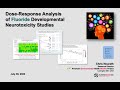 A Dose-Response Analysis of Fluoride Neurotoxicity Studies - Chris Neurath (2022)