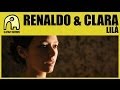 Renaldo Y Clara LilaÌ Video and Lyrics
