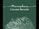 Microphone - Coconut Records