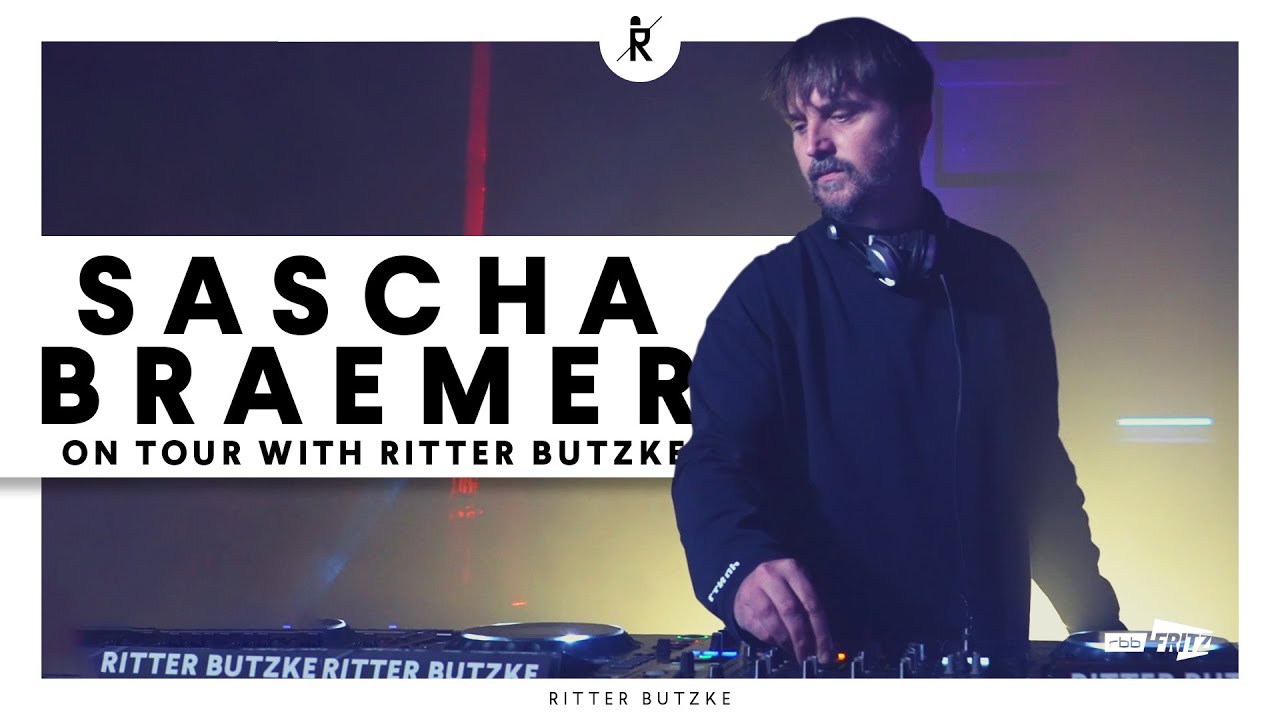 Sascha Braemer - Live @ Ritter Butzke On Tour x Admiralspalast Berlin 2021