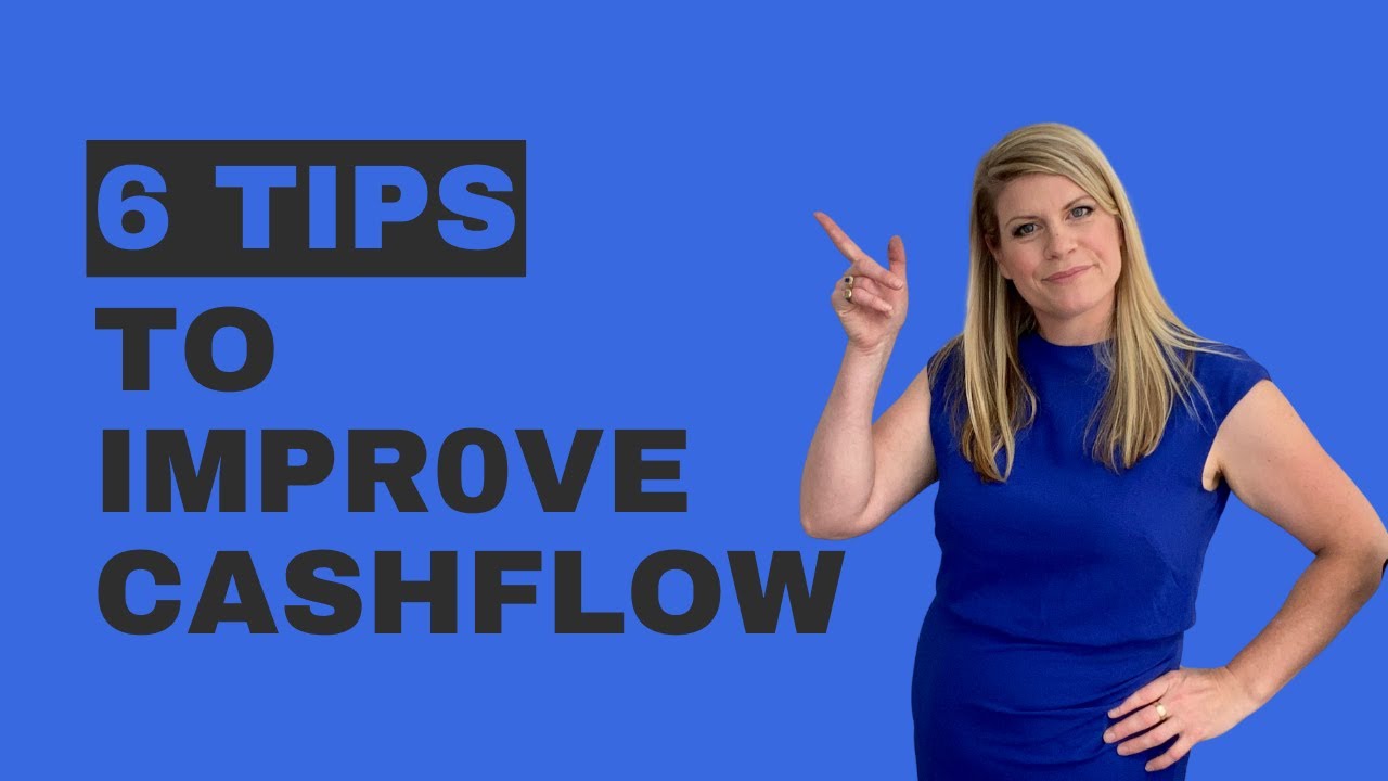 6 Tips to Improve Cashflow