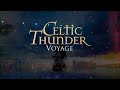 Celtic Thunder Voyage Sizzle Reel