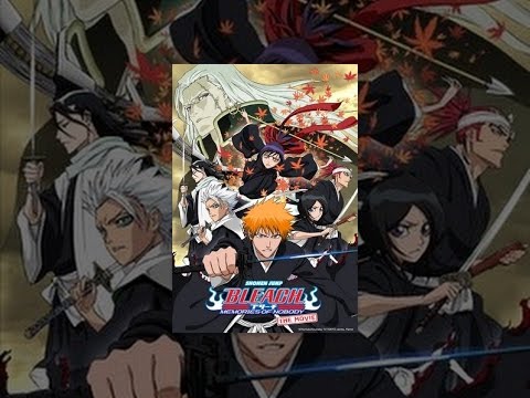 Bleach: The Movie - Memories of Nobody