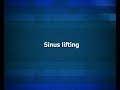 Sinus lifting