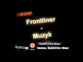 Frontliner – Muzyk