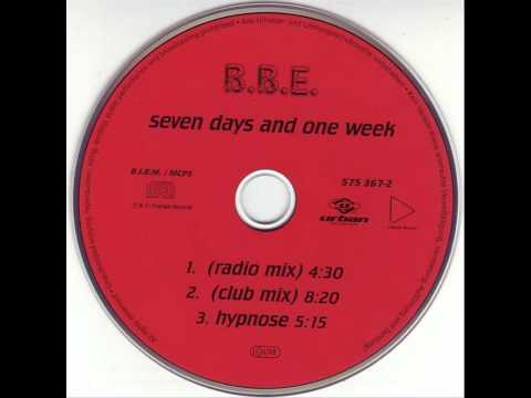 BBE - B.B.E. - Seven Days And One Week Track no.2: Seven Days And One Week (Club Mix) Year: 1996 http://www.discogs.com/BBE-Emmanuel-Top-Seven-Days-And-One-Week/re...