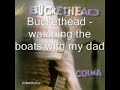 Buckethead watching the boats with my dad Buckethead watching the boats with my dad