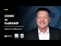 CMMC VS FEDRAMP: WHAT'S THE DIFFERENCE?