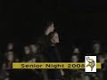 2008 Basketball Senior Night, Part Two 2008 Basketball Senior Night, Part Two