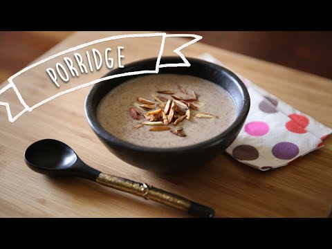 Porridge | Healthy Breakfast | Kiddie’s Corner With Anushruti