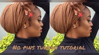 EASY TURBAN TUTORIAL  NO PINS!!!