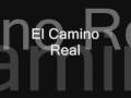 El Camino Real
