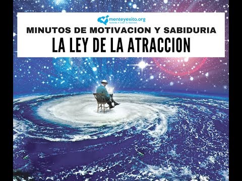 Las Bases De La Ley De La Atracción Las Bases De La Ley De La Atracción