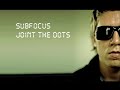 Sub Focus - Join the Dots NEW HIT, 2008 Sub Focus - Join the Dots NEW HIT, 2008