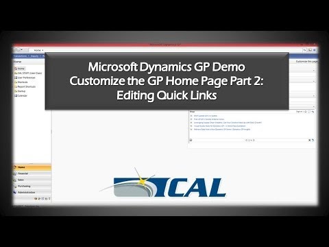 Dynamics GP Tip: Editing Quick Links - How to Customize the Home Page Part 2