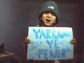 Yarram? Ye Fener çocuklar Yarram? Ye Fener çocuklar
