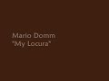  my locura mario domm