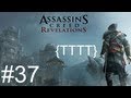 Assassin's Creed Revelations Gameplay - Ending - Walkthrough Gameplay - Part 37 [HD] (X360/PS3)