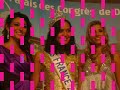 toute les miss que j'ai pu rencontr� 
en tout cas j'ai ador�e