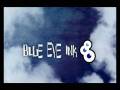 videos de BlueEyeInk Test