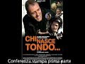 CHI NASCE TONDO... Valori Sandra Milo Onorato conferenza 1