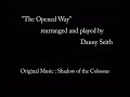 \"The Opened Way\" - Guitar and Drums Cover
